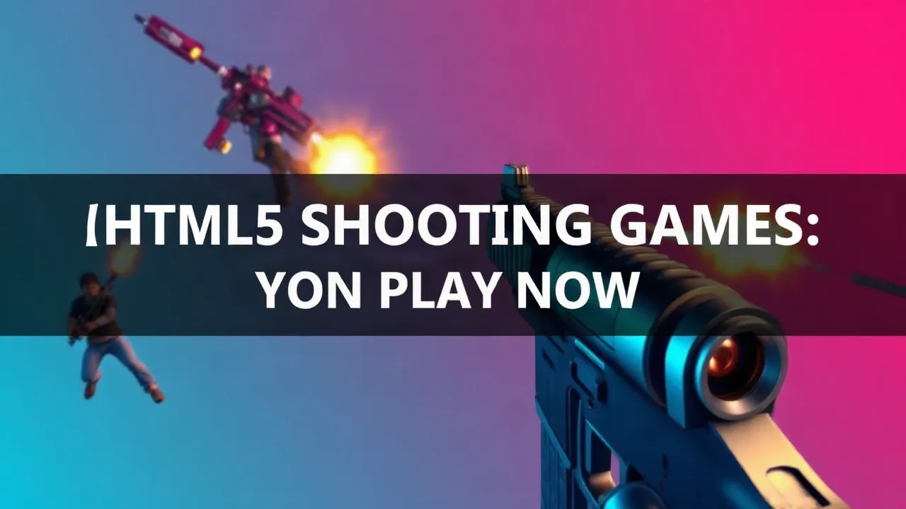Top HTML5 Shooting Games You Can Play Right Now image