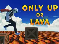 image bg Only Up Or Lava